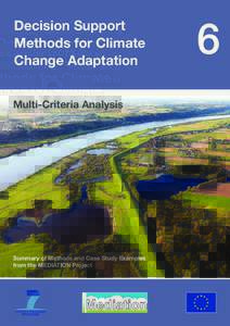 Decision Support Methods for Climate Change Adaptation Multi-Criteria Analysis  Summary of Methods and Case Study Examples