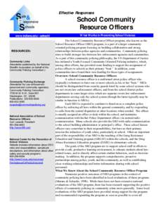 Effective Responses  School Community Resource Officers www.indiana.edu/~safeschl