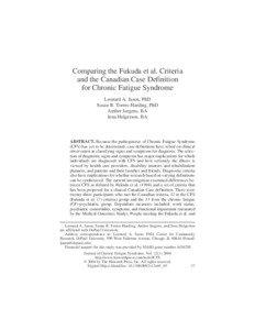 Comparing the Fukuda et al. Criteria and the Canadian Case Definition for Chronic Fatigue Syndrome