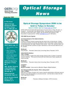 SeptemberIn This Issue: Optical Storage Symposium 2006 to be held in Tokyo,