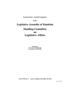 Fourth Session - Fortieth Legislature of the Legislative Assembly of Manitoba  Standing Committee