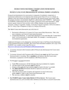 INSTRUCTIONS FOR MODEL CONSERVATION INSTRUMENTS FOR THE PENNSYLVANIA STATE PROGRAMMATIC GENERAL PERMIT-4 (PASPGP-4) Proposed activities/projects for construction or expansion of residential, commercial, or institutional 