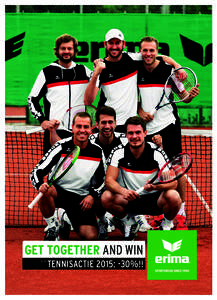 B | NL  TENNIS_BNL.indd 1 TENNISACTIE 2015: -30%!!