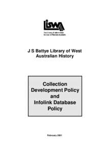 J S Battye Library of West Australian History Collection Development Policy and