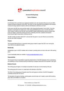 Scorecard Working Group Terms of Reference Background On 28 October 2010, at its third annual exploration breakfast event, the Queensland Resources Council (QRC) formally launched its Exploration Vision[removed]That Vision