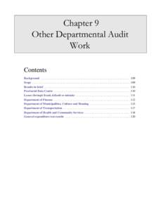 Chapter 9 Other Departmental Audit Work Contents Background . . . . . . . . . . . . . . . . . . . . . . . . . . . . . . . . . . . . . . . . . . . . . . . . . . . . . . . . . . . . . Scope . . . . . . . . . . . . . . . . 