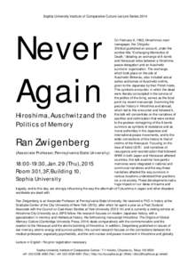 Never Again Sophia University Institute of Comparative Culture Lecture Series[removed]On February 6, 1963, Hiroshima’s main