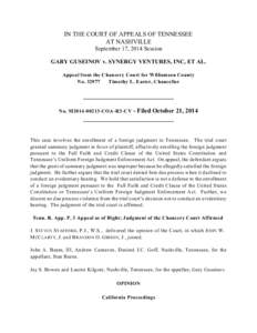 IN THE COURT OF APPEALS OF TENNESSEE AT NASHVILLE September 17, 2014 Session GARY GUSEINOV v. SYNERGY VENTURES, INC, ET AL. Appeal from the Chancery Court for Williamson County No[removed]