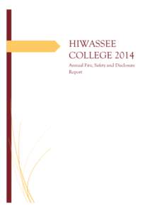 HIWASSEE COLLEGE 2014 Annual Fire, Safety and Disclosure Report  Campus Crime and Security Policies
