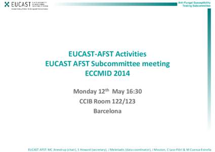 Arendrup EUCAST-AFST SC meeting presentation of AFST work[removed]