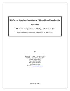 Brief to the Standing Committee on Citizenship and Immigration regarding Bill C-11, Immigration and Refugee Protection Act (revised from August 18, 2000 brief re Bill C-31)  By