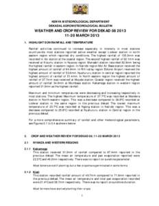 8  KENYA METEOROLOGICAL DEPARTMENT DEKADAL AGROMETEOROLOGICAL BULLETIN  WEATHER AND CROP REVIEW FOR DEKAD[removed]