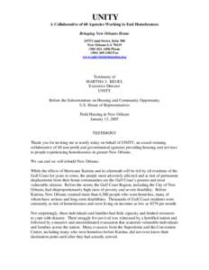 UNITY A Collaborative of 60 Agencies Working to End Homelessness Bringing New Orleans Home 2475 Canal Street, Suite 300 New Orleans LA[removed]4496 Phone