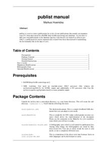 publist manual Markus Hoenicka Abstract publist is a tool to create a publication list (a list of your publications that usually accompanies your CV) from data stored in a RefDB (http://refdb.sourceforge.net) database. A