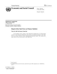 Report of the Task Force on Finance Statistics[removed]March 2003; UN Economic and Social Council, Statistical Commission, Thirty-fourth session.