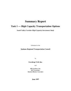 Summary Report Task 1 — High Capacity Transportation Options South Valley Corridor High Capacity Investment Study Submitted to the
