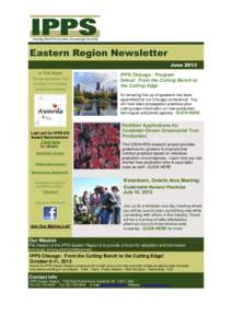 Eastern Region Newsletter June 2013 In This Issue Chicago Conference Tour Container Tree Fertilizer