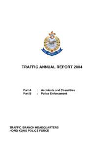 TRAFFIC ANNUAL REPORTPart A Part B  :