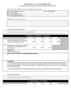 MUNICIPALITY OF HIGHLANDS EAST Municipal Performance Measurement Program (MPMP) ● 2012 RESULTS Questions about MPMP results should be addressed to: Name: Sharon Stoughton-Craig Title: CAO/Treasurer