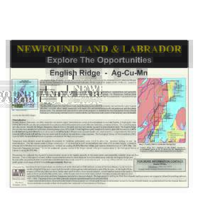 NEWFOUNDLAND & LABRADOR Explore The Opportunities English Ridge - Ag-Cu-Mn ISLAND OF NEWFOUNDLAND NT