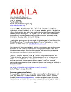 FOR IMMEDIATE RELEASE Contact: Nathalia Morales-Evanks AIA Los Angeles Tel: Email:  www.aialosangeles.org