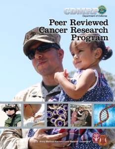 Department of Defense  Peer Reviewed Cancer Research Program