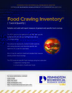 PENNINGTON BIOMEDICAL RESEARCH CENTER OFFICE OF BUSINESS DEVELOPMENT & COMMERCIALIZATION Food Craving Inventory  ©