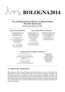 BOLOGNA2014 The 23rd International Conference on High Resolution Molecular Spectroscopy Bologna, Italy, September 2-6, 2014  EXECUTIVE COMMITTEE