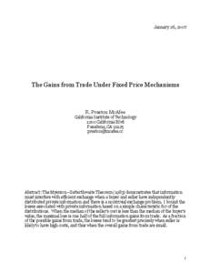 January 26, 2007  The Gains from Trade Under Fixed Price Mechanisms R. Preston McAfee California Institute of Technology