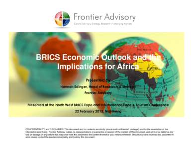 BRICS Economic Outlook and the The New Face of Africa Implications for Africa