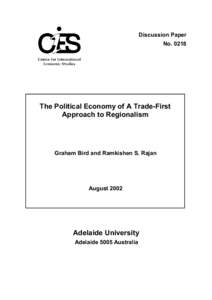 Discussion Paper No[removed]The Political Economy of A Trade-First Approach to Regionalism