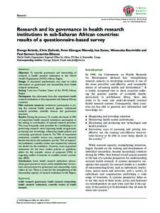 Research Journal of the Royal Society of Medicine; 2014, Vol. 107(1S) 55–69 DOI: [removed][removed]Research and its governance in health research institutions in sub-Saharan African countries: