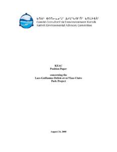 KEAC Position Paper concerning the Lacs-Guillaume-Delisle-et-à-l’Eau-Claire Park Project