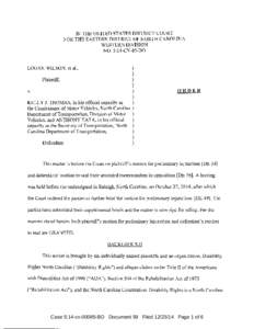 IN THE UNITED STATES DISTRICT COURT FOR THE EASTERN DISTRICT OF NORTH CAROLINA WESTERN DIVISION NO. 5:14-CV-85-BO  LOGAN WILSON, et al.,