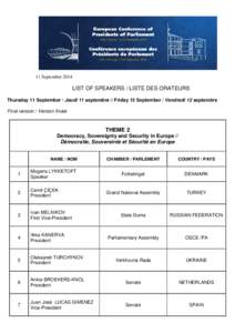 11 SeptemberLIST OF SPEAKERS / LISTE DES ORATEURS Thursday 11 September / Jeudi 11 septembre // Friday 12 September / Vendredi 12 septembre Final version / Version finale