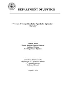 United States antitrust law / Sherman Antitrust Act / Competition law / Monopsony / Christine A. Varney / Market / Monsanto / Packers and Stockyards Act / Standard Oil / Economics / Monopoly / Business