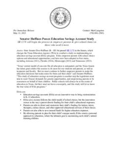 Senator Huffines Passes Education Savings Account Study