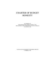 CHARTER OF BUDGET HONESTY STATEMENT BY THE HONOURABLE PETER COSTELLO, M.P., TREASURER OF THE COMMONWEALTH OF AUSTRALIA