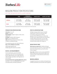 MEDIAKIT  MAGAZINE PRODUCTION SPECIFICATIONS SETTING THE SOPHISTICATED LUXURY AGENDA TRIM