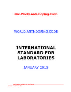 The World Anti-Doping Code  WORLD ANTI-DOPING CODE INTERNATIONAL STANDARD FOR