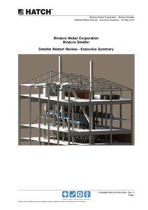 Bindura Nickel Corporation - Bindura Smelter Smelter Restart Review - Executive Summary - 20 May 2014 Bindura Nickel Corporation Bindura Smelter Smelter Restart Review - Executive Summary