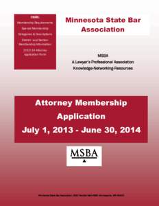 Inside: Membership Requirements Special Membership Categories & Descriptions  Minnesota State Bar