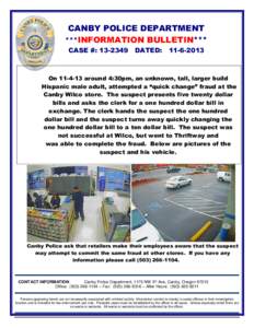 CANBY POLICE DEPARTMENT ***INFORMATION BULLETIN*** CASE #: DATED: