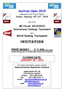 Austrian Open 2015 powered by the City of Vienna Vienna, February 18th-21st, 2015 part of the