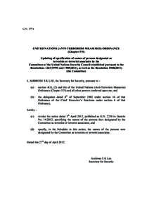 G.N[removed]UNITED NATIONS (ANTI-TERRORISM MEASURES) ORDINANCE (Chapter 575) Updating of specification of names of persons designated as terrorists or terrorist associates by the