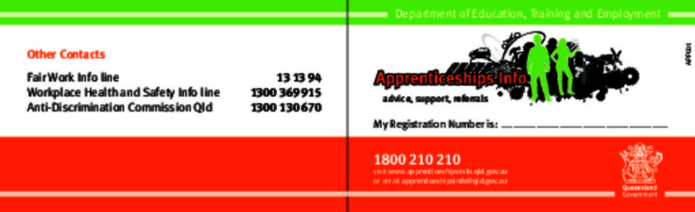 APP001  Department of Education, Training and Employment Other Contacts Fair Work Info line Workplace Health and Safety Info line