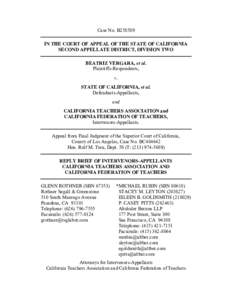 Case No. B258589 IN THE COURT OF APPEAL OF THE STATE OF CALIFORNIA SECOND APPELLATE DISTRICT, DIVISION TWO BEATRIZ VERGARA, et al. Plaintiffs-Respondents, v.