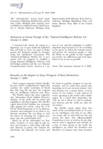 Charles A. Duelfer / David Kay / Weapon of mass destruction / Saddam Hussein / Iraqi people / Rationale for the Iraq War / Saddam Hussein and al-Qaeda link allegations timeline / Iraq and weapons of mass destruction / Conspiracy theories / Presidency of George W. Bush