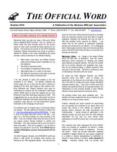 THE OFFICIAL WORD October 2010 A Publication of the Montana Officials’ Association  One South Dakota Avenue, Helena, Montana[removed]i Phone: ([removed]i Fax: ([removed]