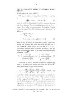 – 1– CP T INVARIANCE TESTS IN NEUTRAL KAON DECAY